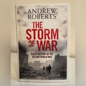 The Storm of War New History of Second World War WWII Hardcover Andrew Roberts